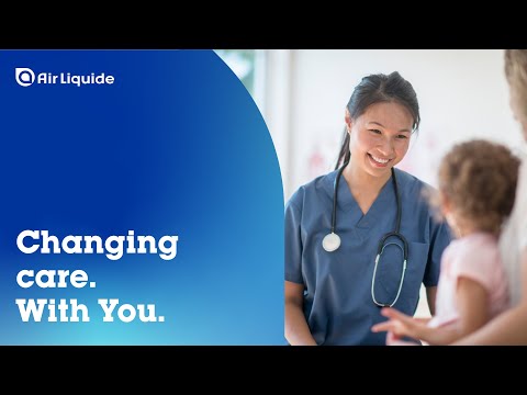 Air Liquide Healthcare - Changing care. With you.