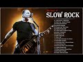 Bon Jovi, Scorpions, Guns N&#39; Roses, CCR, Journey, U2, Nazareth - Best Slow Rock of All Time