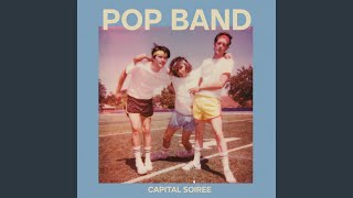 Video thumbnail of "Capital Soireé - Pop Band"