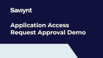 Track 9- Application Access Request Approval Demo
