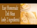 Easy Homemade Deli Meat only 2 ingredients Mp3 Song
