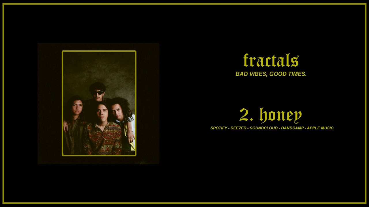 Fractals - Honey (Audio) akkorde