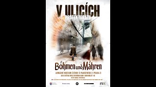 V ulicích Protektorátu Böhmen und Mähren (2015) - komentovaná prohlídka