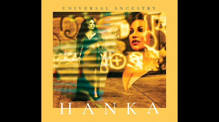 Promo Video  - HANKA - "Universal Ancestry" album