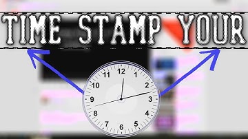 Adding time stamps to your youtube video