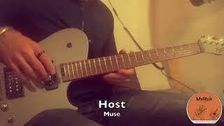 Muse Host - Guitar cover - with tabs, pedal & amp settings.