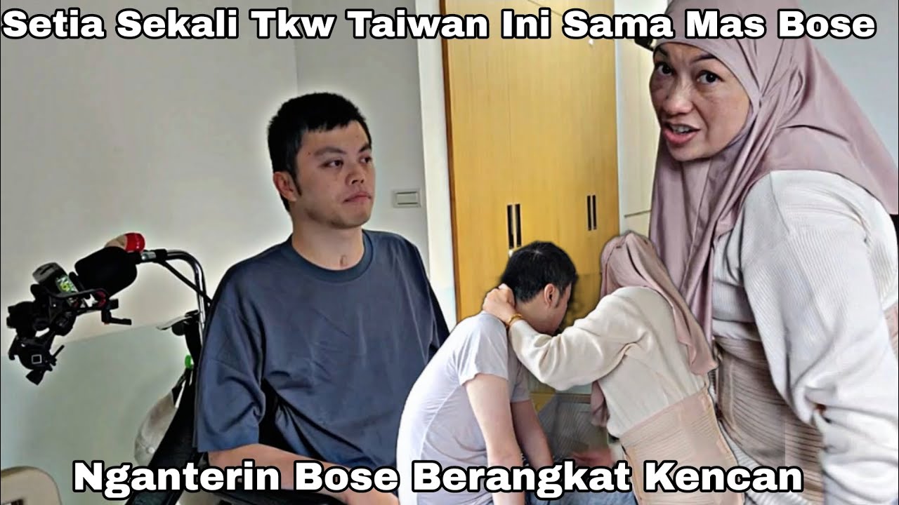 SETIA Sekali Tkw Taiwan Ini Sama Mas bose ⁉️Nganterin Mas Bose Kencan