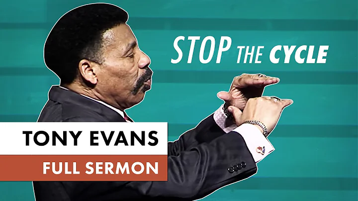 Stop the Cycle of Generational Sin | Tony Evans Se...