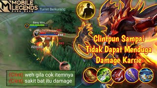 BENAR - BENAR TIDAK MENYANGKA KALAU DAMAGE KARRIE BISA SEPARAH INI ! KARRIE BEST BUILD 2023 - MLBB