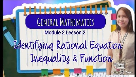 Identifying Rational Equation, Inequality & Functions | General Mathematics | DepEd Guide