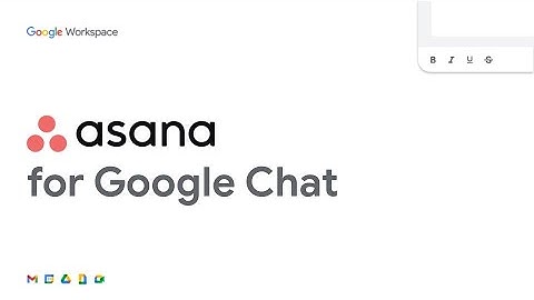 How to: Use Asana for Google Chat