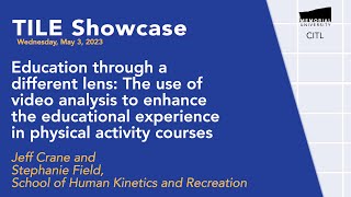 The use of video analysis to enhance the educational experience in physical activity courses