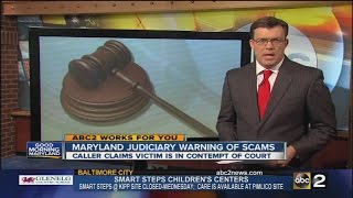Maryland Judiciary warning of multiple scams