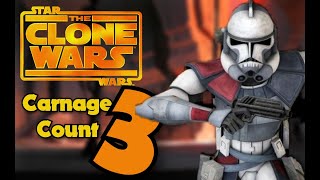 Star Wars The Clone Wars Season 3 Carnage Count