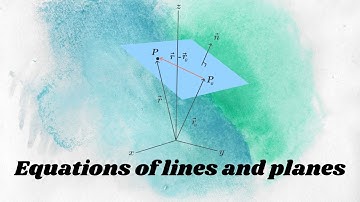 Calculus II: Equations of lines and planes