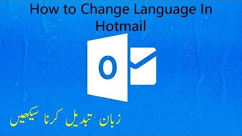 How to Change language in Hotmail Account | Hotmail Language Setting