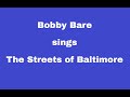 The Streets Of Baltimore+OnScreen Lyrics -- Bobby Bare