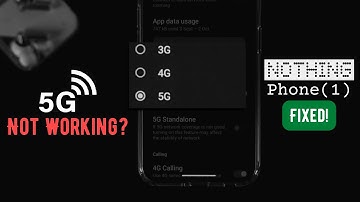 Fixed: 5G Not Working on Nothing Phone (1)
