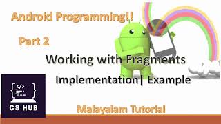 Working with Fragments| Part 2 | Implementation| Example
