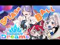 【hololive Dreams】Splashing and Balling with the Girls #holodori【Pavolia Reine/hololive】