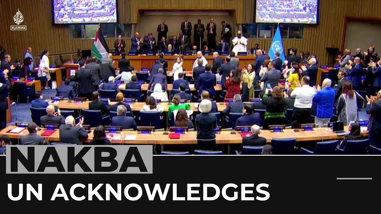 الجمعية العامة للأمم المتحدة تعترف بالنكبة لأول مرة على الإطلاق