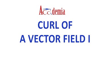 WBUT syllabus - field theory Video Lecture:Curl  EE/ECE (Academia)