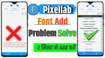Pixellab Font Add Problem Solved | Pixellab me font add nahi ho raha | kaise add karen
