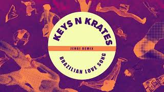 Keys N Krates - Brazilian Love Song (Jengi Remix) [OFFICIAL VISUALIZER]