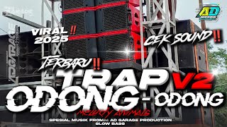 Download Lagu DJ TRAP ODONG-ODONG V2 TERBARU 2K25 ‼️ BASS MBEDIL MIDDLE KRAK || AD GARAGE PRODUCTION 🔥 MP3 Download Lagu DJ TRAP ODONG-ODONG V2 TERBARU 2K25 ‼️ BASS MBEDIL MIDDLE KRAK || AD GARAGE PRODUCTION 🔥 MP3