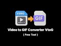 Video to GIF Converter VtoG (Free Tool)