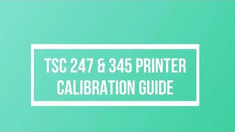 TSC 247 & 345 Calibration Guide