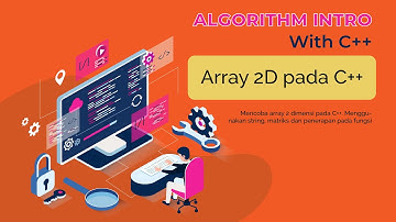 Array 2 Dua Dimensi - Belajar Pemrograman C++