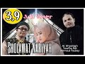 Sholawat Nariyah - Ai Khodijah - Taufiq MD dan Ahmed Habsy (Official Video)