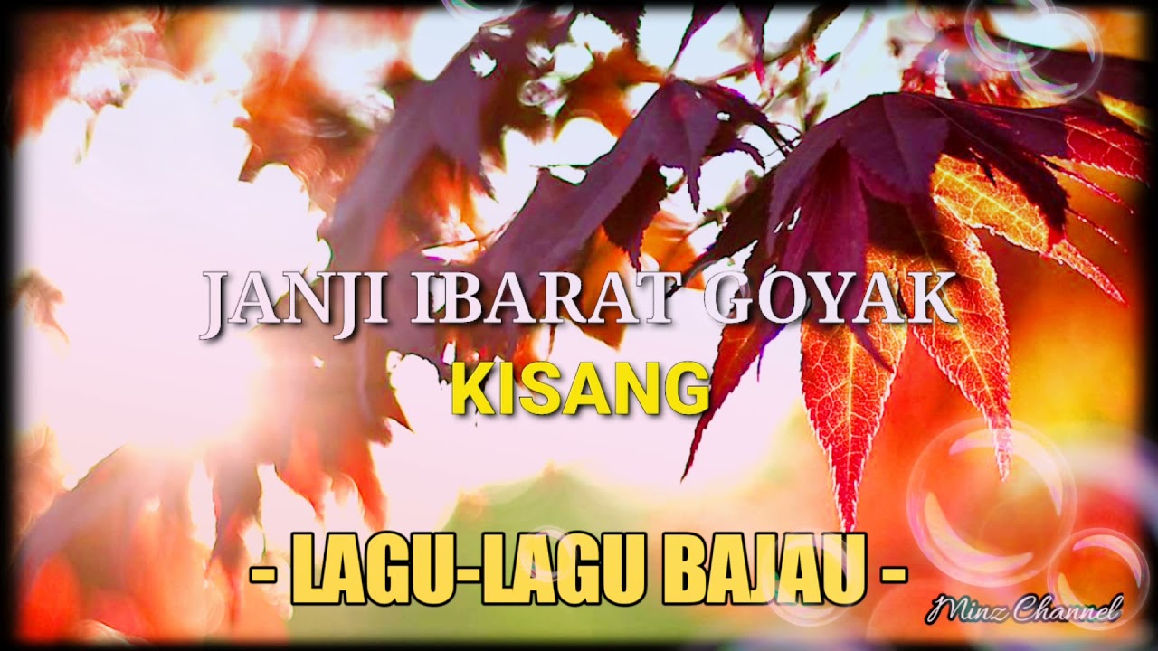 KISANG - JANJI IBARAT GOYAK | MC