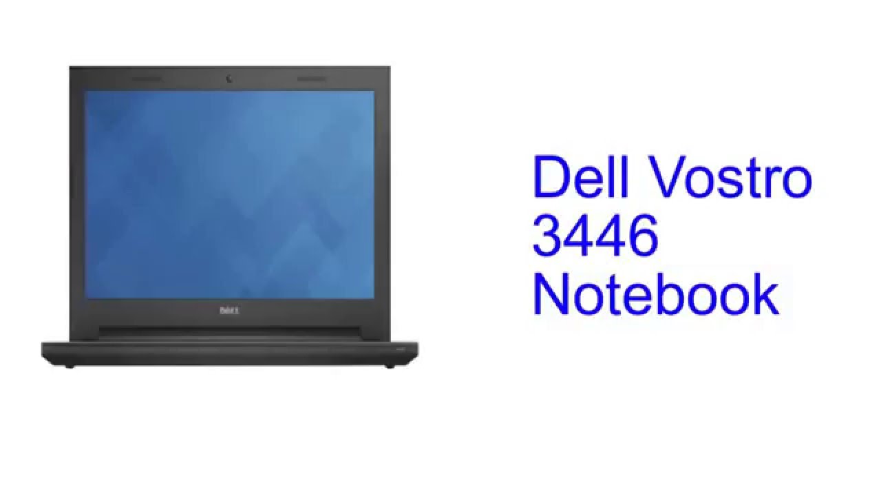Dell Vostro 3446 Notebook Specification [INDIA] - YouTube