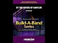 By The Rivers Of Babylon - Ed Huckeby (with Score) - YouTube