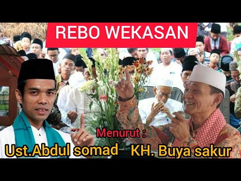 RABU WEKASAN ~ REBO WEKASAN menurt UAS DAN BUYA SYAKUR