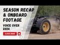 2024 Onboard Video Season Recap (Voice Over)