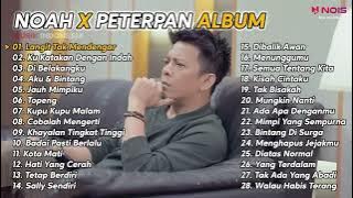 NOAH X PETERPAN   LANGIT TAK MENDENGAR   FULL ALBUM 28 SONG