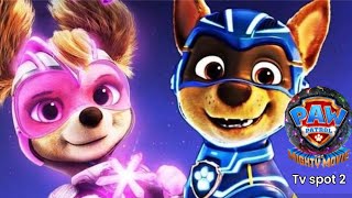 Paw Patrol The Mighty Movie 3D Tv Spot 2