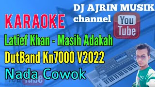 Masih Adakah Cinta - Dutband [Karaoke] Latief Khan | Kn7000 - Nada Pria