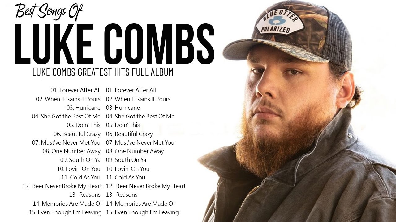 Luke Combs Greatest Hits Full Album - Best Songs Of Luke Combs Playlist ...