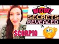 SCORPIO SHOCKINGLY ACCURATE! WHAT DO THEY SECRETLY WANT TO TELL YOU!! DECEMBER