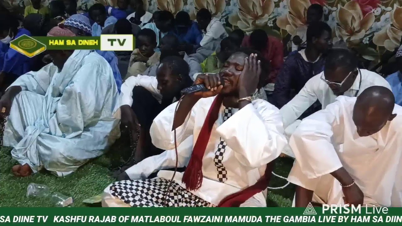 KASHFU RAJAB MATLABOUL FAWZAINI MAMUDA, GAMBIA LIVE BY HAM SA DIINEv