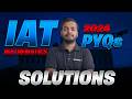 IAT 2024 PYQS Detail discussion with concept clarity Method