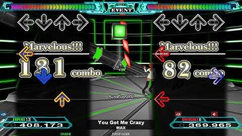 [DDR XL SM5] You Got Me Crazy - MAX - E13 & D8