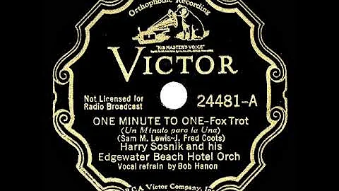1933 Harry Sosnik - One Minute To One (Bob Hannon, vocal)