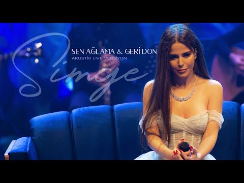 Simge - Sen Ağlama & Geri Dön ( Akustik Live Versiyon )