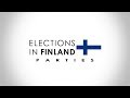 Finland | Parliament Elections 2019 | The Political Parties | Europe Elects