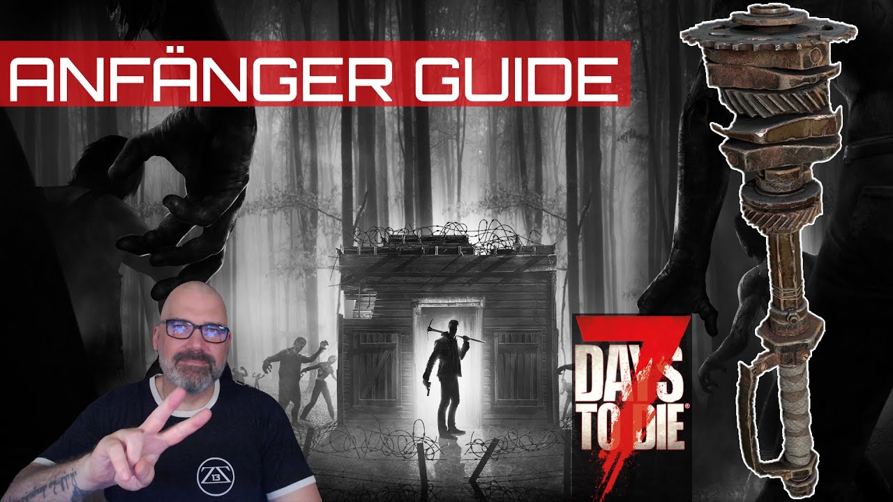 7 Days to Die 💀 Anfänger Guide - Die Nahkampfwaffen